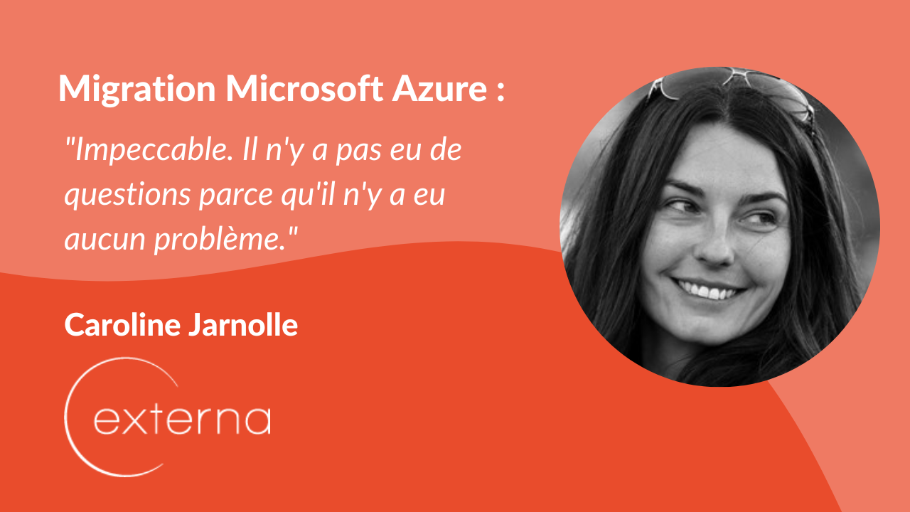 Une migration Microsoft Azure réussie